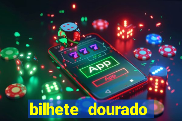 bilhete dourado brawl stars sorteio de gift